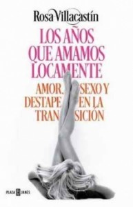 Portada del libro "Los años que amamos locamente"