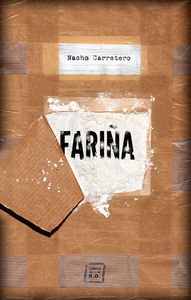 Fariña – Nacho Carretero Pou