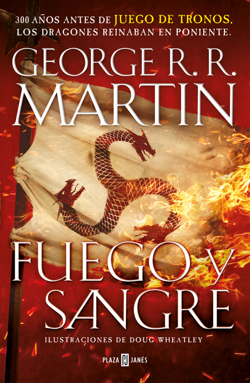 Ya disponible “Fuego y Sangre” de Geroge R.R. Martin