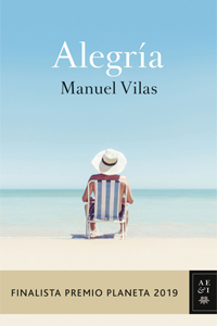 Alegría (Finalista Premio Planeta 2019)