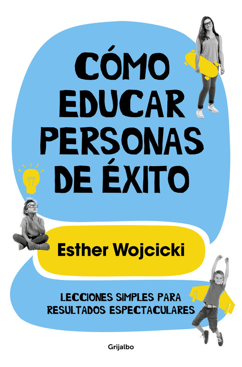 Cómo educar a personas de éxito