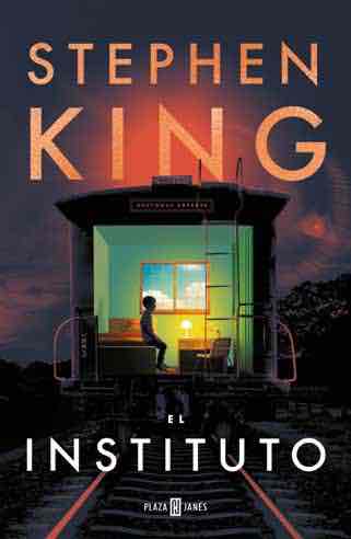 Stephen King vuelve a sorprender con El instituto