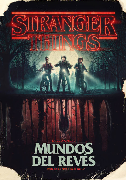 Mundos del revés: El mejor regalo para los fans de Stranger Things