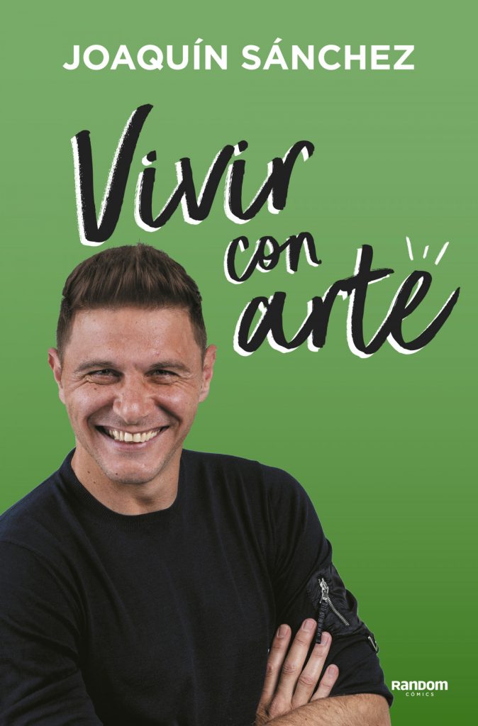 Vivir con arte, de Joaquín Sánchez